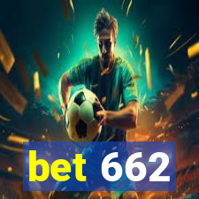 bet 662